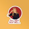 Salmon Skin Roll   Laptop Mobile Stickers