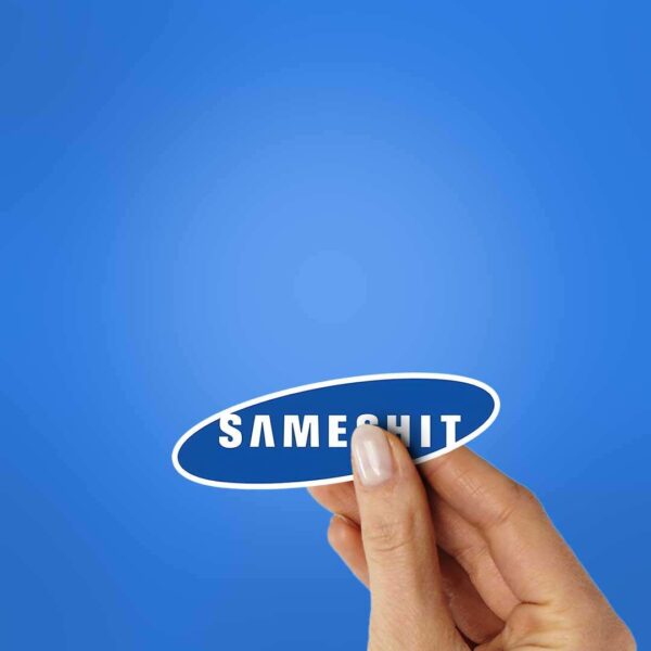 Sameshit Sticker