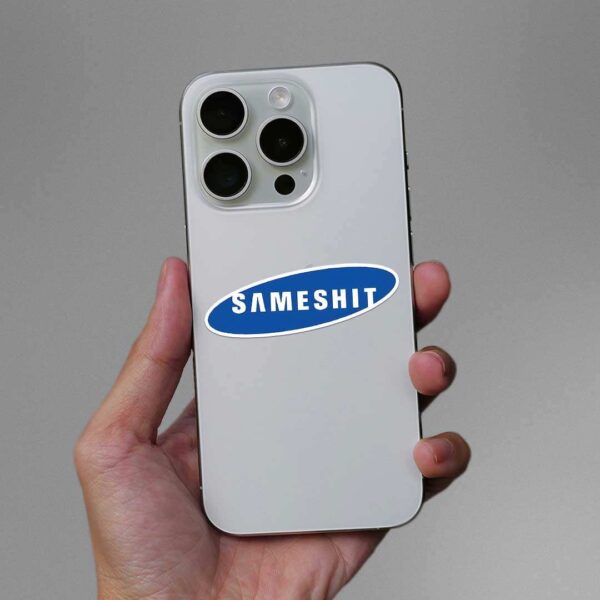 Sameshit Sticker