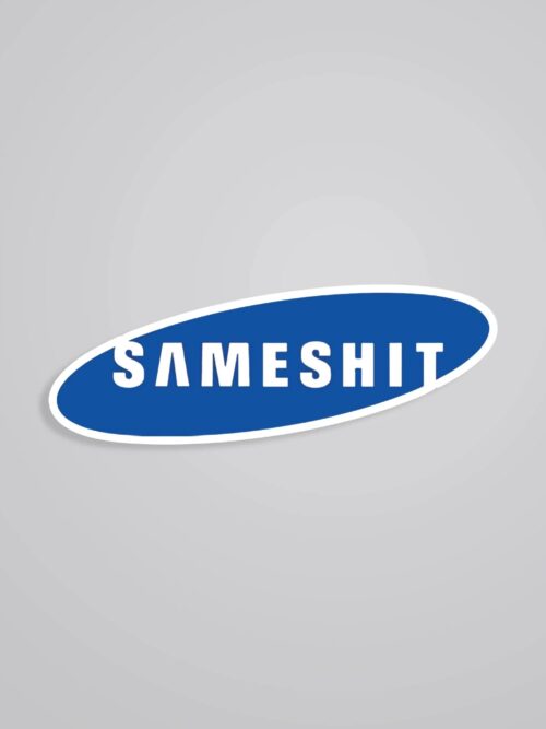 Sameshit Witty Stickers