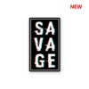 Savage Sticker