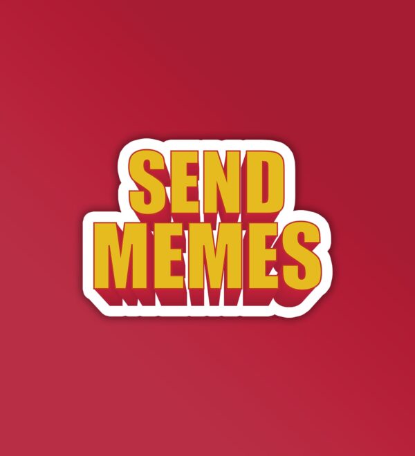 Send Memes Laptop Mobile Stickers Send Memes Laptop Mobile Stickers