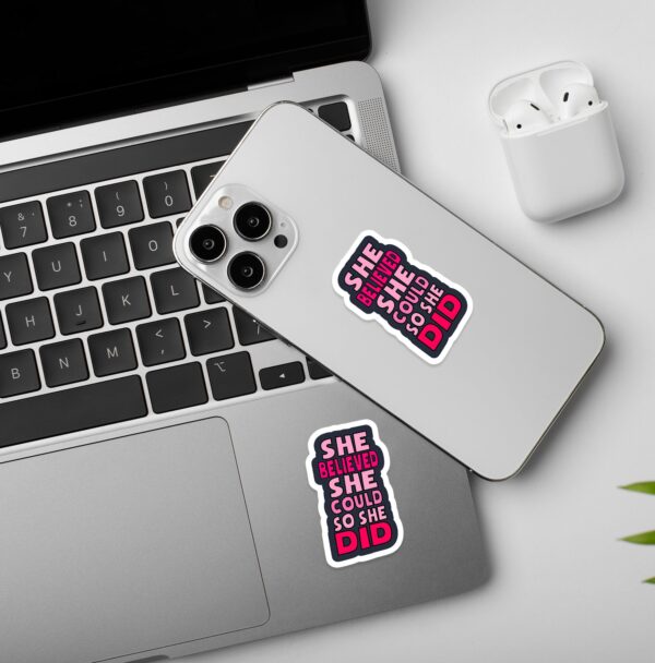 She Believed Laptop Mobile Sticker She Believed Laptop Mobile Sticker