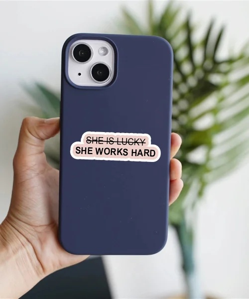 She Works Hard Sticker
