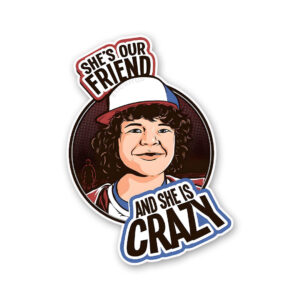 Shes Our Friend Sticker Shes Our Friend Sticker