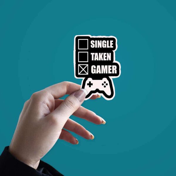 Single Taken Gamer Sticker Single Taken Gamer Sticker