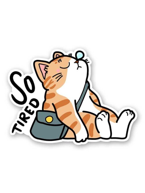 So Tired Sticker