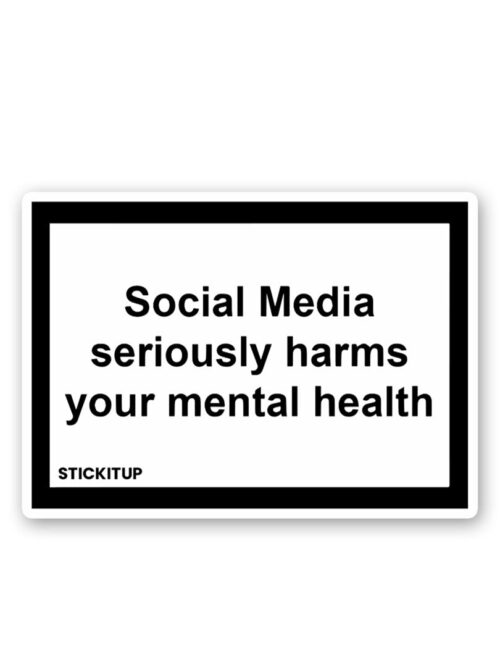 Social Media Seriously Harms Sticker