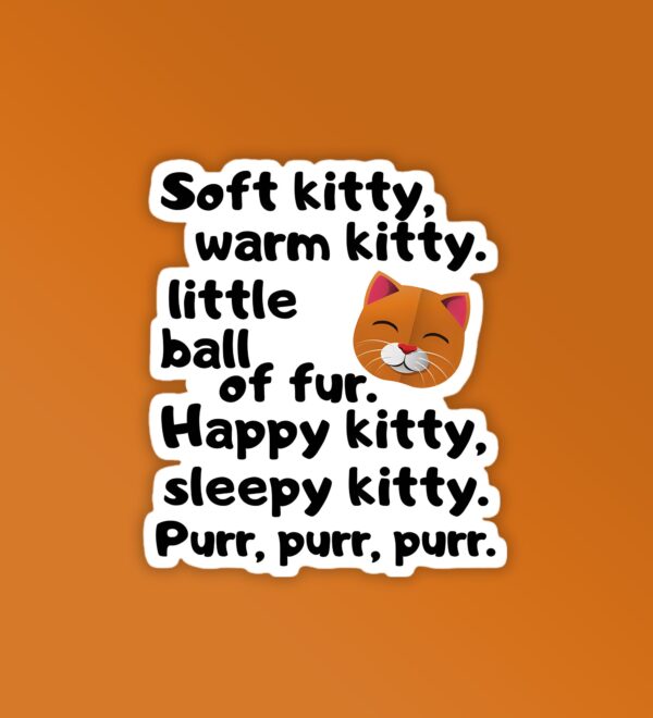 Soft Kitty BBT Laptop Mobile Sticker Soft Kitty BBT Laptop Mobile Sticker