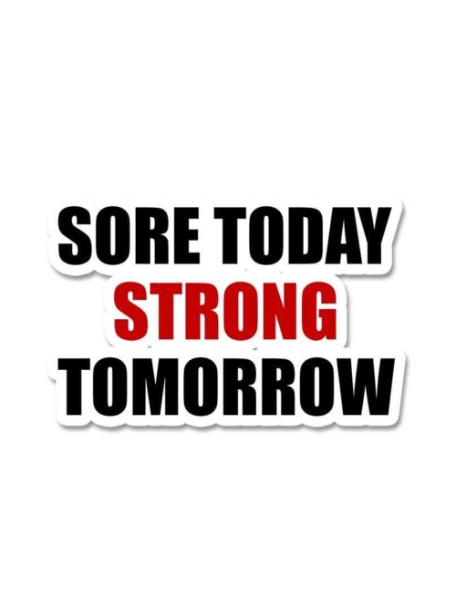 Sore Today Sticker
