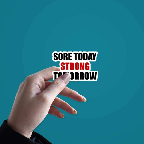 Sore Today Sticker