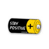 Stay Positive 1.0 Sticker