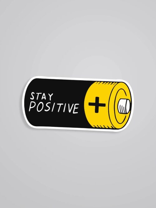 Stay Positive Motivational Stickers