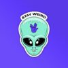 Stay Weird Alien Head Sticker