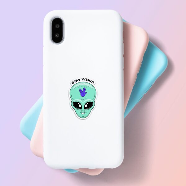 Stay Weird Alien Head Sticker Stay Weird Alien Head Sticker