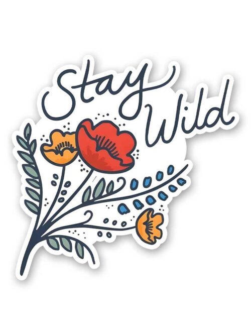 Stay Wild 0.1 Sticker