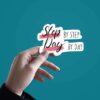 Step By Step Sticker