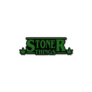 Stoner Things Sticker Stoner Things Sticker