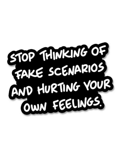 Stop Thinking Sticker