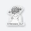 Stressed Out Sticker