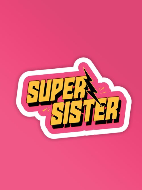 Super Sister   Laptop Mobile Stickers