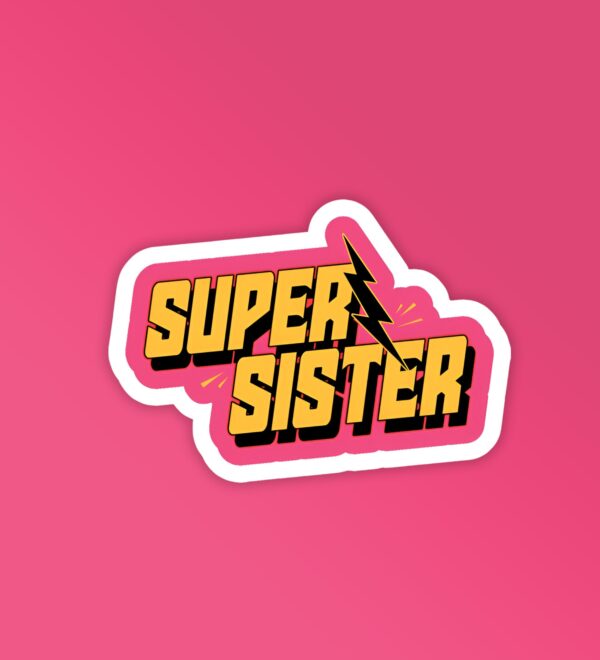 Super Sister Laptop Mobile Stickers Super Sister Laptop Mobile Stickers