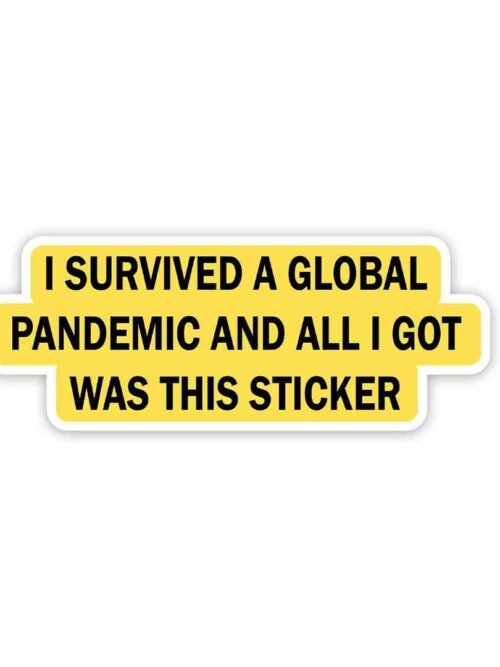 Survived The Pandemic Sticker
