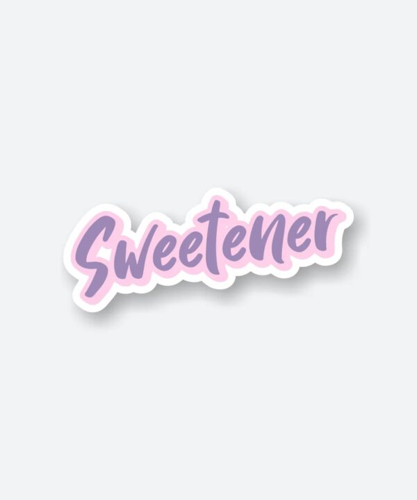 Sweetener Sticker