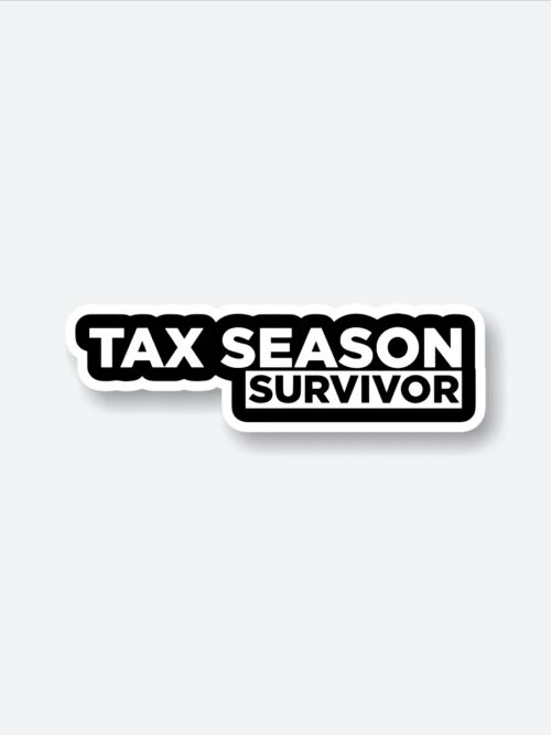 Tax Season Survivor Sticker