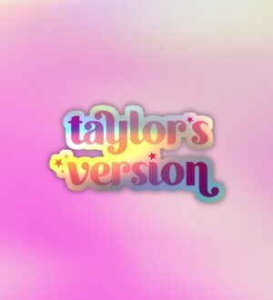 Taylor Swift Taylors Version Holographic Laptop Mobile Sticker Taylor Swift Taylors Version Holographic Laptop Mobile Sticker