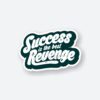The Best Revenge Sticker