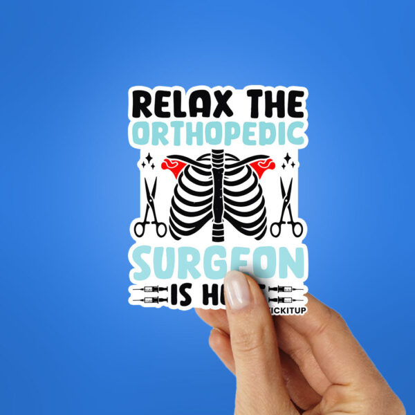 The Orthopedic Surgeon Sticker