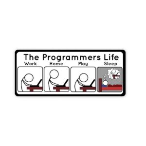 The Programmers Life Sticker The Programmers Life Sticker