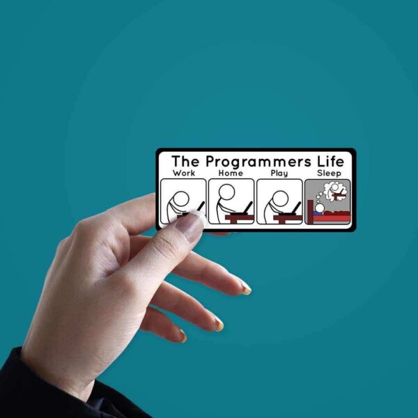 The Programmers Life Sticker The Programmers Life Sticker