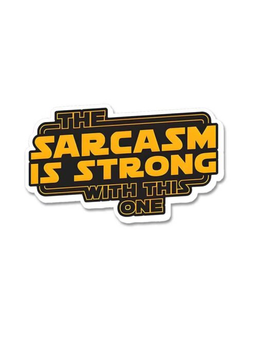 The Sarcasm Is Strong With This One Sticker