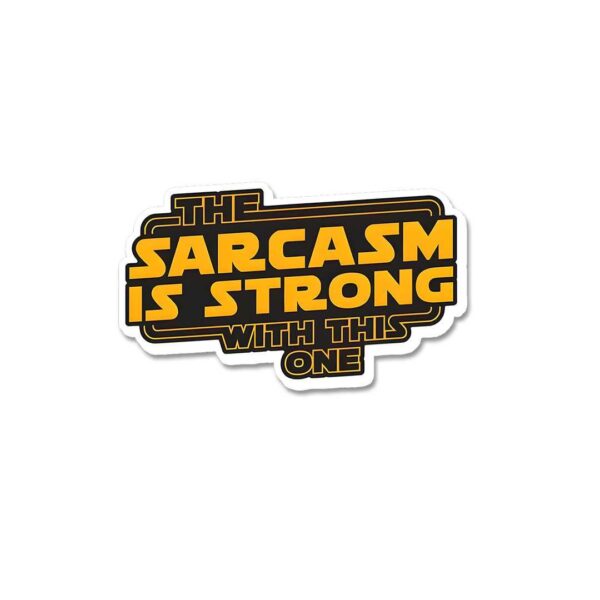 The Sarcasm Is Strong With This One Sticker