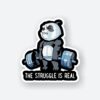 The Struggle Is Real Sticker