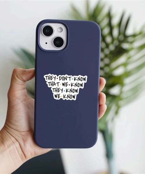They Dont Know Sticker
