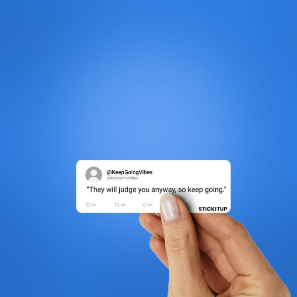 They Will Judge You Sticker