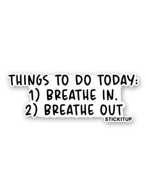 Things To Do Today Sticker