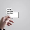 Think Outside The Box Witty Stickers
