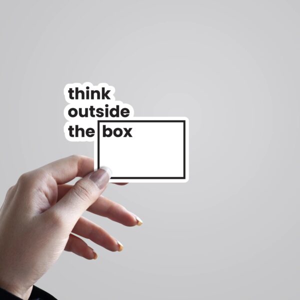 Think Outside The Box Witty Stickers Think Outside The Box Witty Stickers