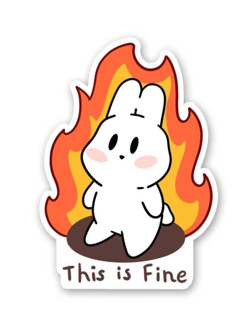 This Is Fine Sticker