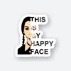 This Is My Happy Face Sticker
