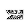 Time As An Illusion Sticker
