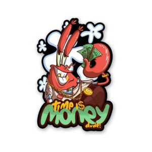 Time Is Money Dude Sticker Time Is Money Dude Sticker