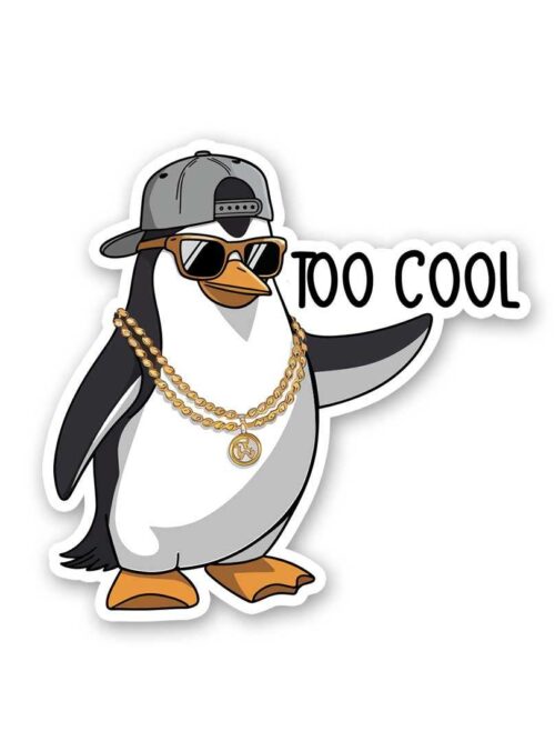 Too Cool Sticker