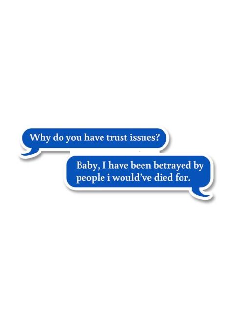 Trust Issues Sticker