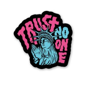 Trust No One 1.0 Sticker Trust No One 1.0 Sticker