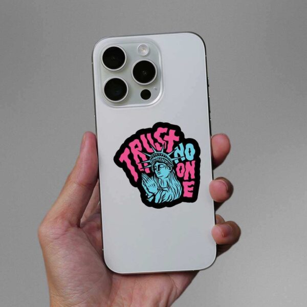 Trust No One 1.0 Sticker